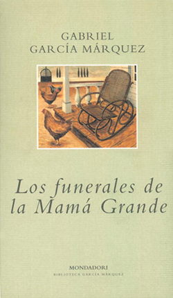 Los Funerales de Mamá Grande Los Funerales de Mamá Grande
